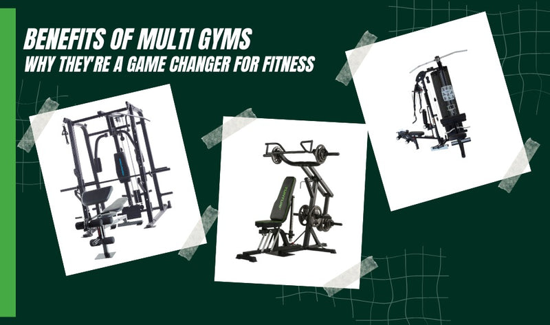 Benefits of Multi Gyms: Why They're a Game Changer for Fitness
