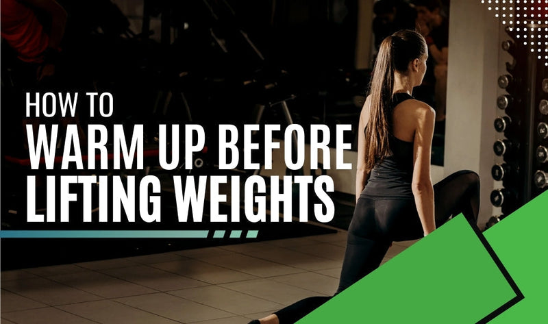 How to Warm Up Before Lifting Weights