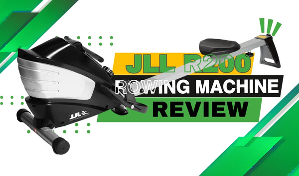 JLL R200 Rowing Machine Review