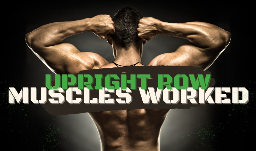 Upright Rows Exercise Guide Muscles Worked Benefits Upright Row Into